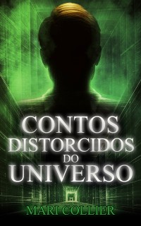 Cover Contos Distorcidos do Universo