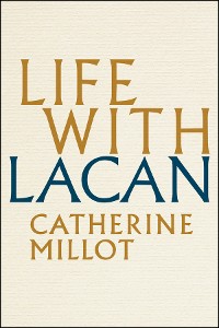 Cover Life With Lacan