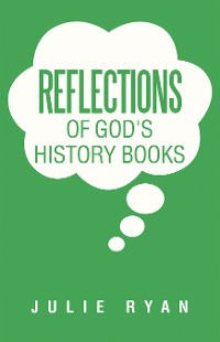 Cover Reflections of God's History Books