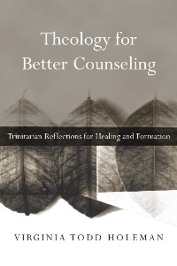 Cover Theology for Better Counseling