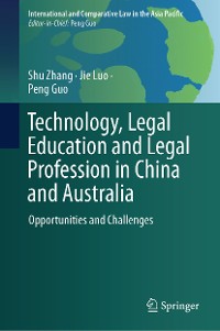 Cover Technology, Legal Education and Legal Profession in China and Australia