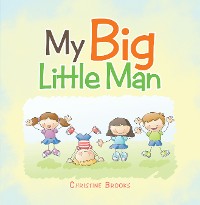 Cover My Big Little Man