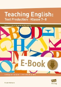 Cover Teaching English: Text Production - Klasse 7-8