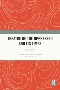Cover Theatre of the Oppressed and its Times