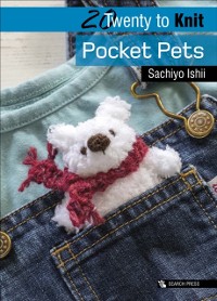 Cover 20 to Knit: Pocket Pets