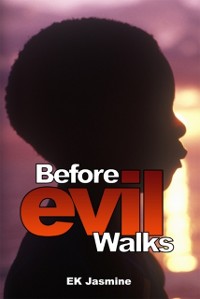 Cover Before Evil Walks