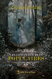 Cover Les contes les plus populaires de Perrault