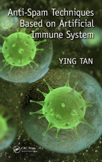 Cover Anti-Spam Techniques Based on Artificial Immune System