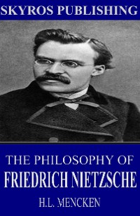 Cover The Philosophy of Friedrich Nietzsche