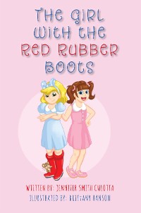 Cover The Girl With The Red Rubber Boots