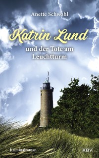 Cover Katrin Lund und der Tote am Leuchtturm