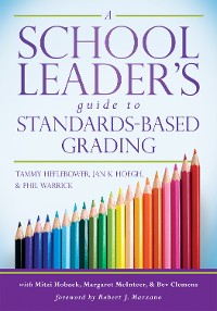 Cover A School Leader's Guide to Standards-Based Grading