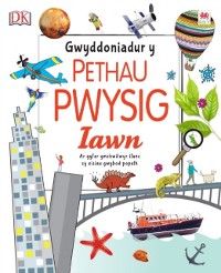 Cover Gwyddoniadur y Pethau Pwysig Iawn