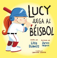 Cover Lucy juega al béisbol