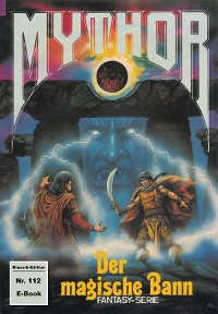 Cover Mythor 112: Der magische Bann