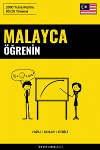 Cover Malayca Öğrenin - Hızlı / Kolay / Etkili