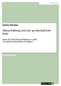 Cover Männerbildung und ihre gesellschaftliche Rolle