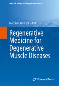 Cover Regenerative Medicine for Degenerative Muscle Diseases