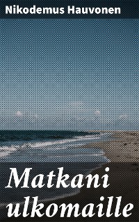 Cover Matkani ulkomaille