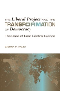 Cover Liberal Project and the Transformation of Democracy