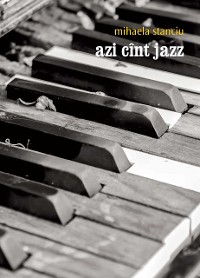 Cover Azi cant jazz