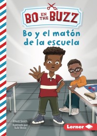 Cover Bo y el matón de la escuela (Bo and the School Bully)