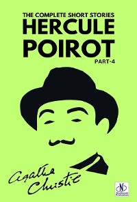 Cover The Complete Short Stories with Hercule Poirot - Part 4