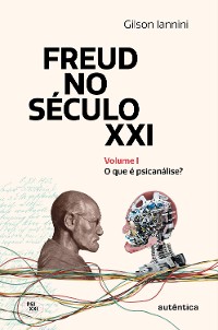 Cover Freud no século XXI: Volume 1