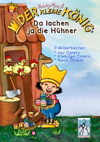 Cover Der kleine König - Da lachen ja die Hühner