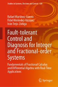 Cover Fault-tolerant Control and Diagnosis for Integer and  Fractional-order Systems