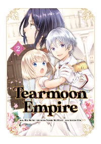 Cover Tearmoon Empire (Manga) Volume 2