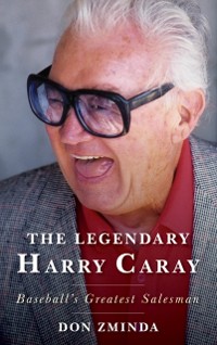 Cover Legendary Harry Caray