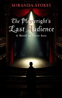 Cover The Playwright's Last Audience