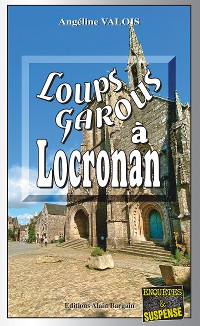 Cover Loups-Garous à Locronan