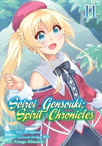 Cover Seirei Gensouki: Spirit Chronicles (Manga) Volume 11