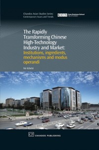 Cover Rapidly Transforming Chinese High-Technology Industry and Market