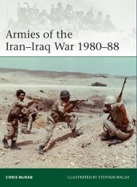 Cover Armies of the Iran Iraq War 1980 88