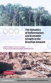Cover Dynamics of Deforestation and Economic Growth in the Brazilian Amazon