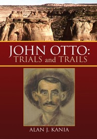 Cover John Otto: Trials and Trails