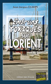 Cover Embruns toxiques sur Lorient