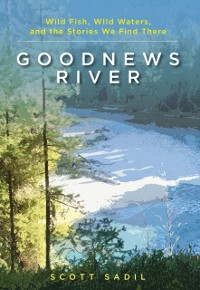 Cover Goodnews River