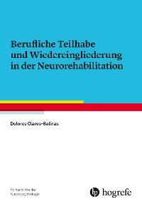 Cover Berufliche Teilhabe und Wiedereingliederung in der Neurorehabilitation