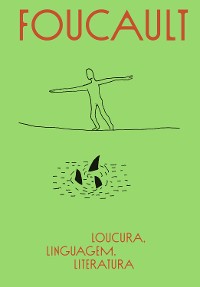 Cover Loucura, linguagem, literatura