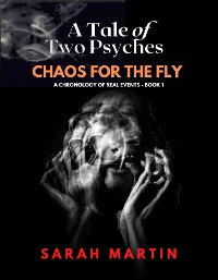 Cover A Tale of Two Psyches - CHAOS FOR THE FLY