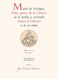 Cover Martí de Viciana: Libro quarto de la Crónica de la ínclita y coronada ciudad de Valencia y de su reino