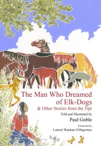 Cover Man Who Dreamed of Elk Dogs