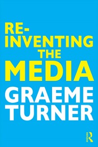 Cover Re-Inventing the Media