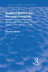 Cover Revival: England Before the Norman Conquest (1910)
