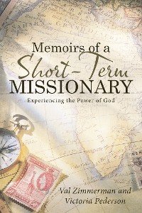 Cover Memoirs of a Short-Term Missionary