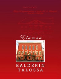 Cover Elämää Balderin talossa